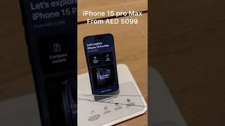 iPhone 15,15plus,15pro,15promax official price Apple Store UAE Dubai Mall #burjkhalifatopview