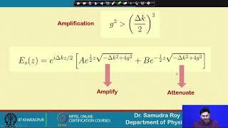 Lecture 37:"OPA under non-phase matching condition,  Expression of gain"