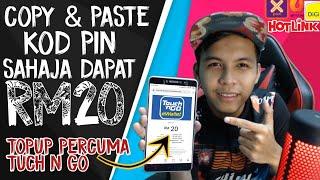 Cara Dapat Top Up Free RM20 Tuch N Go Yang Ramai Tak Tahu