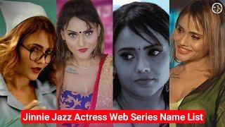 Jinnie Jazz Web Series Name List | Charmsukh | Jaan Bujh Kar | Love Guru | Ullu | MWSD