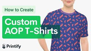 Go BOLD! How to Create All Over Print T-shirts w/ Printify