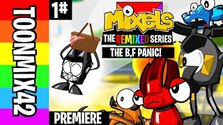 Mixels: The Remixed Series Episode 1 | The B,F Panic!