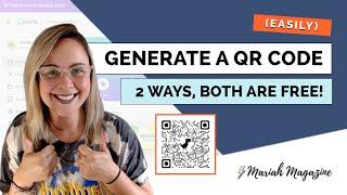 2 Ways to Make a QR Code for Free! | Quick & Simple QR Code Generator Tutorial