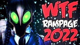 Dota 2 WTF Rampages 2022