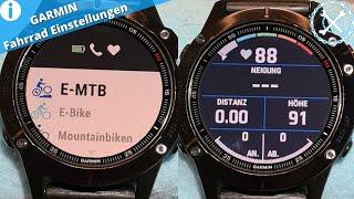 Garmin MTB/Fahrrad Einstellung der Fēnix 6 Pro & anderen Modellen