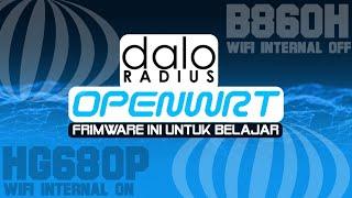 review ⭕ Frimware Openwrt Daloradius Hg680p & B860H ( Untuk Belajar Build Sendiri)