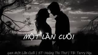 MỘT LẦN CUỐI - Terry Nguyen