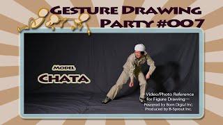 GESture DRAWing Party : #007 Chata/チャタ　－Video/Photo Reference for Figure Drawing－