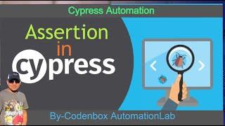 Assertion in Cypress: How to use Assertion in Cypress? | How to use should() command in Cypress?