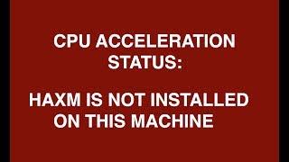 Fix Install Intel x86 Emulator Accelerator (HAXM) Error on Mac