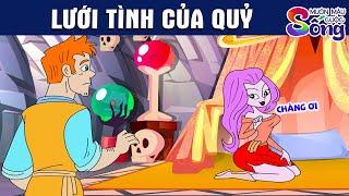 LƯỚI TÌNH CỦA QUỶ - Phim Hoạt Hình - Muôn Màu Cuộc Sống - Quà Tặng Cuộc Sống - Truyện Cổ Tích