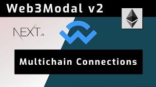Web3Modal v2 - Connect wallet using Next.js, WalletConnect, Ethers, Wagmi - HUGE improvement!