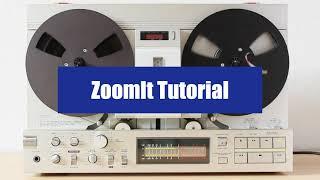 ZoomIt Tutorial