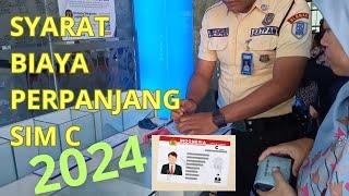 SYARAT & BIAYA PERPANJANG SIM C 2024 SAAT ANTAR ISTRI 