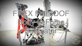 FREX Full 6DOF Body G-Force Motion Simulator