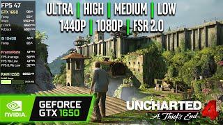 GTX 1650 | Uncharted 4 - 1440p, 1080p, FSR 2.0 - Ultra, High, Medium, Low