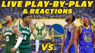 Milwaukee Bucks vs Golden State Warriors | Live Play-By-Play & Reactions