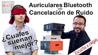 ¿Cual es el mejor del mercado? Auriculares Bluetooth con cancelación de ruido