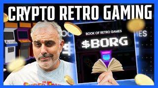 You Won't Believe the Retro Games $BORG is Bringing to Crypto!