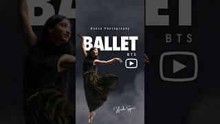 new YouTube video (Live) #photography #bts #balletdance #dancephotography #ballet #balletdancer