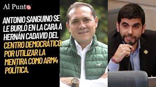 ¡Otro uribista en RIDÍCULO! Antonio Sanguino se burló en la cara de Hernán Cadavid por MENTIROSO