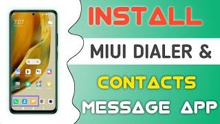 How To Install Miui Dialer No Root | How To Install Miui Message No Root | Install Miui Dialer