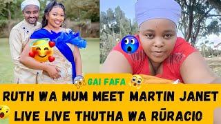 GAI FAFARUTH WA MUM GŪCEMANIA NA MARTIN WA JANET LIVE LIVE AFTER DOWARY YAKE