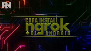 APA ITU NGROK? CARA MUDAH INSTALL NGROK DI ANDROID | Termux Tutorial Bahasa Indonesia