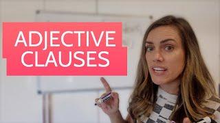Adjective Clauses | Adjective Clause Connectors Examples | Breaking English
