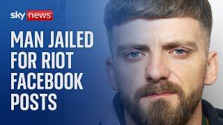 UK riots: Man jailed for 20 months for stirring up racial hatred on Facebook during riots