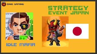 Idle Mafia - Event Japan  Strategy (2022)