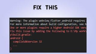 How to Fix "One or more plugins require a higher Android SDK version"