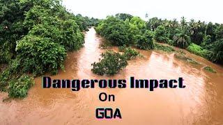 DANGEROUS impact on GOA | Goa in monsoon