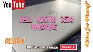 Dell Vostro 3530 Unboxing