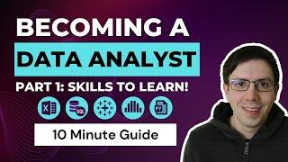 How to Become a Data Analyst: Part 1 - Skill Development