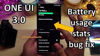 Fix the One UI 3.0 Battery stats not showing up bug
