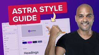 Your Website Will LOOOOVE This Astra Style Guide