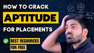 How to Ace the Aptitude Test  in Placements  FREE Resources Included 
