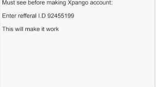 MUST SEE BEFORE SIGNING UP FOR XPANGO