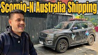 Finally Australia Mein Scorpio-N Ki Shipping Sorted  |India To Australia By Road| #EP-96