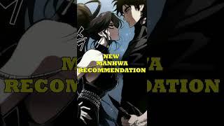 NEW MANHWA RECOMMENDATION!... || #manhwa  #manhua #manga #webtoon