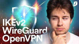 What is the best VPN protocol? (WireGuard, OpenVPN, IKEv2)