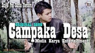 Campaka Desa || Single pop sunda terbaru || Media Karya Entertainment || Tantan Pratama