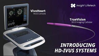 TRUEVISION™ and VivoHeart™ IVUS System