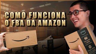 COMO FUNCIONA O FULFILLMENT DA AMAZON? (FBA)