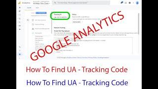 How to find UA tracking code - Google Analytics 2021