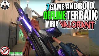 7 Game Android offline yang mirip Valorant