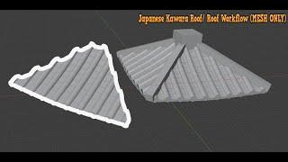 Blender How To: Roof Creation Workflow & Creating a Japanese Style Roof (MESH ONLY)