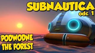 PODWODNE THE FOREST!? - Subnautica #1 [Let's Play PL]