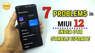 7 BIGGEST Problems with MIUI 12 INDIA Stable Update | Should you Update ?